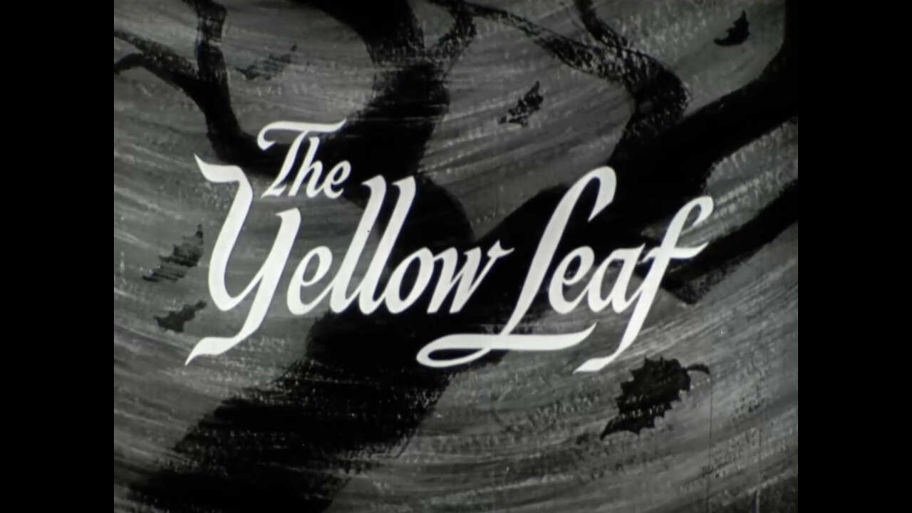 1956, THE YELLOW LEAF, what to do with mom.