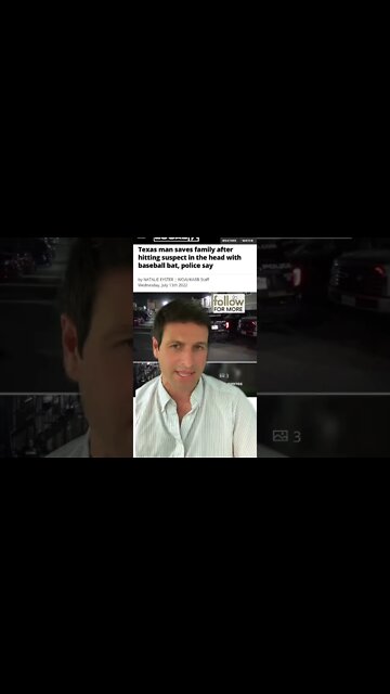 Man Saves Family Smashing Intruder in The Face With A Baseball Bat 😳