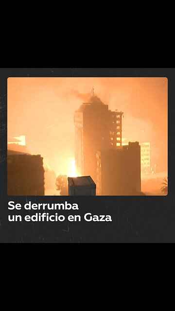 Se derrumba un edificio en Gaza al ser alcanzado por un ataque aéreo israelí