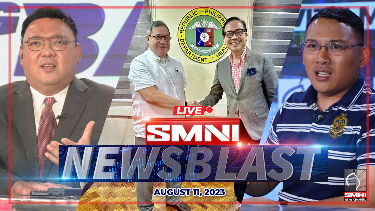 LIVE: SMNI NewsBlast | August 11, 2023