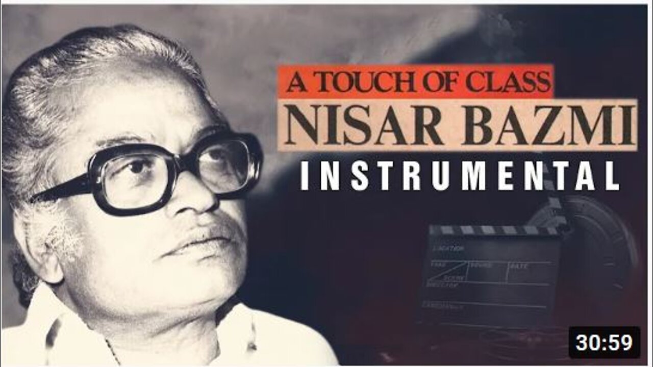 Nisar Bazmi Most listen Songs Now in Instrumentals Version