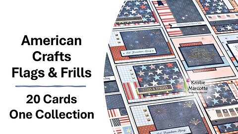 American Crafts | Flags & Frills | 20 Cards 1 Collection