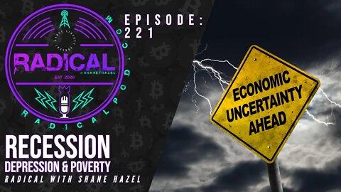 221. Recession Depression & Poverty