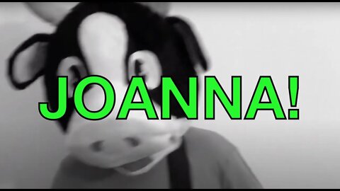 Happy Birthday JOANNA! - COW Happy Birthday Song