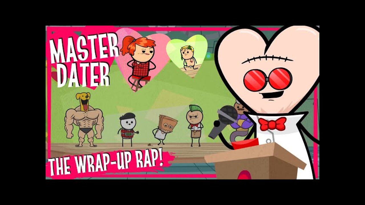 Master Dater: The Wrap-Up Rap