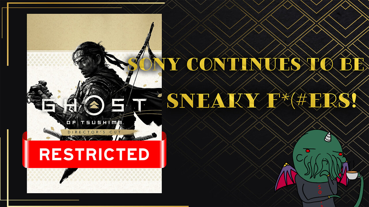 Ghost of Tsushima RESTRICTED Across the Globe!