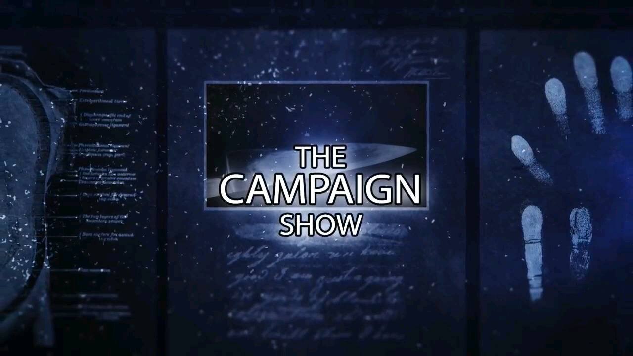 The Campaign Show |Satanic Hollywood Is Raising Hell in America 5-12-23