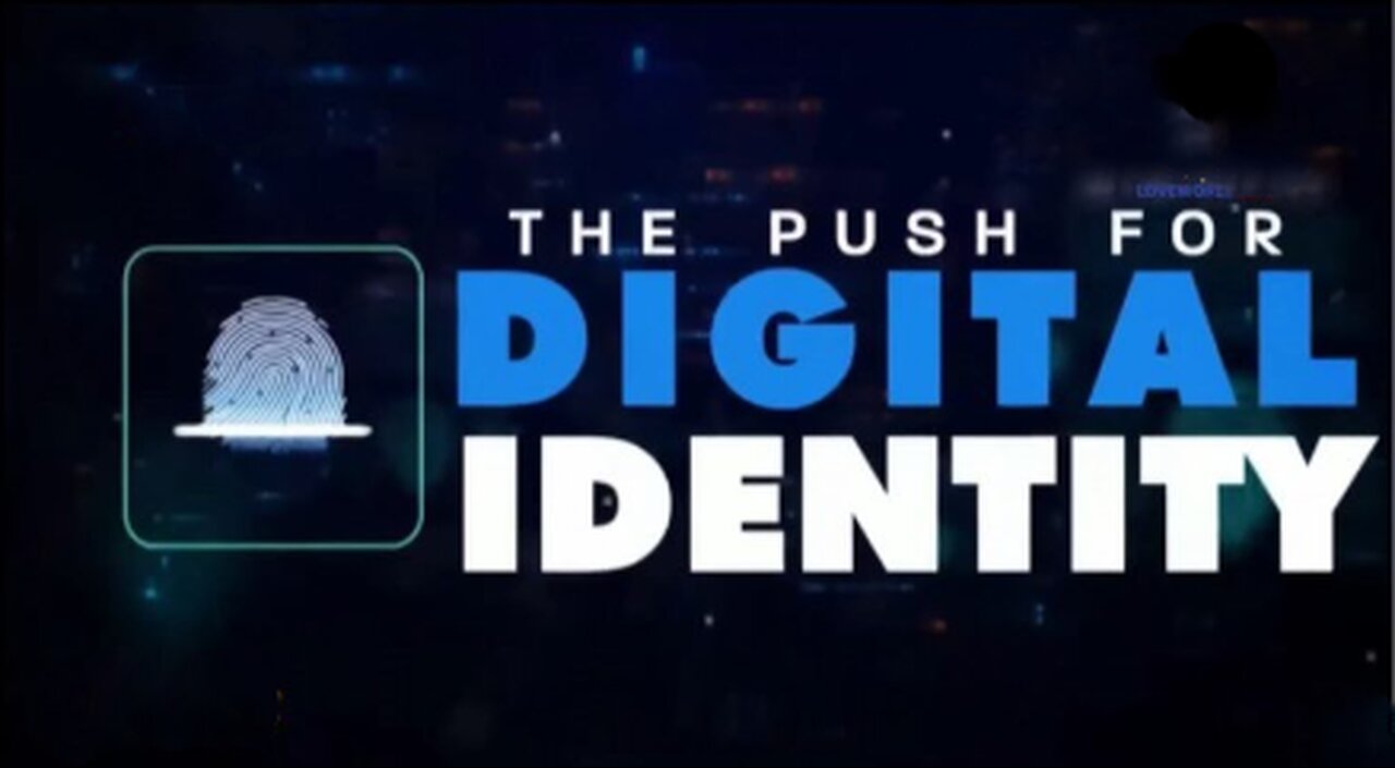 The Push for a Digital Identity