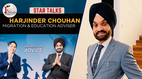 Harjinder Chouhan Interview | Star Talk | FriendsWorldTV