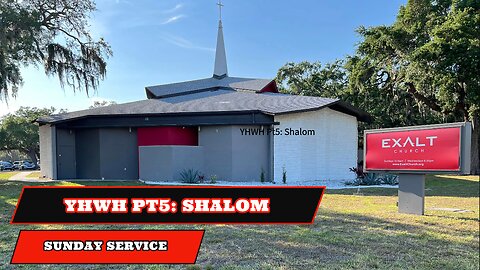 YHWH Pt5: Shalom - Pastor Ron Bishop | Sunday Service