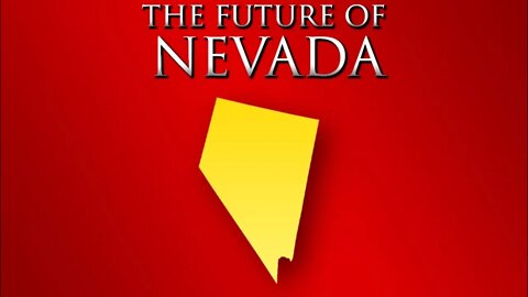 The Future Of Nevada