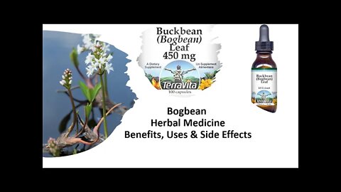 Bogbean - Herbal Medicine - Benefits, Uses & Side Effects