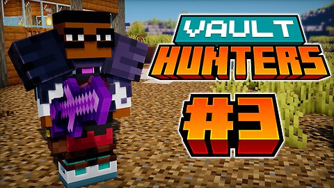 Minecraft: Vault Hunters 3rd Edition | Minecraft Modpack (Ep 3)