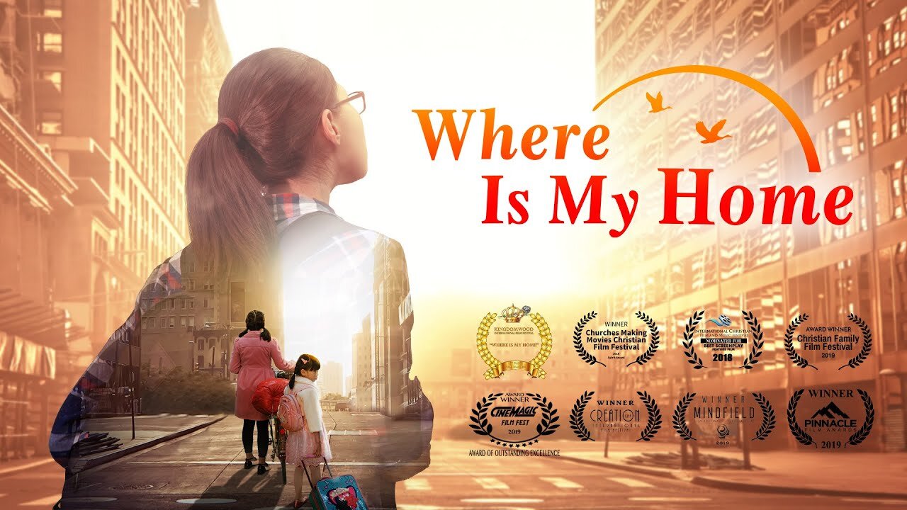 Christian Movie | "Where Is My Home" | True Story That Can Move People to Tears (English Full Movie)