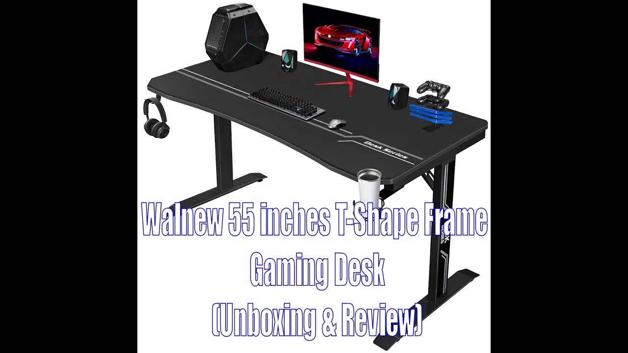 Walnew 55 Inch T-Shape Frame Gaming Desk (Unboxing & Review)