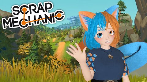 Feeling a bit Scrappy [Scrap Mechanic Livestream]