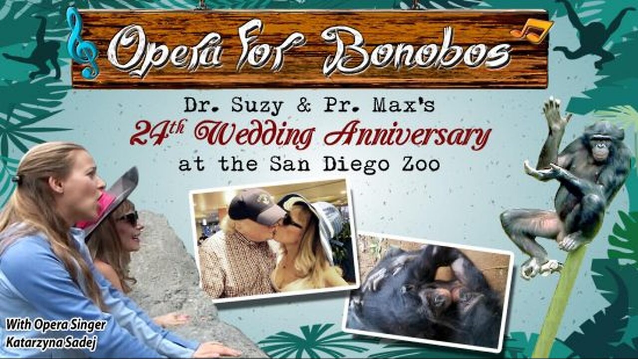 "Opera for Bonobos" with Dr. Suzy & Max +Kasia