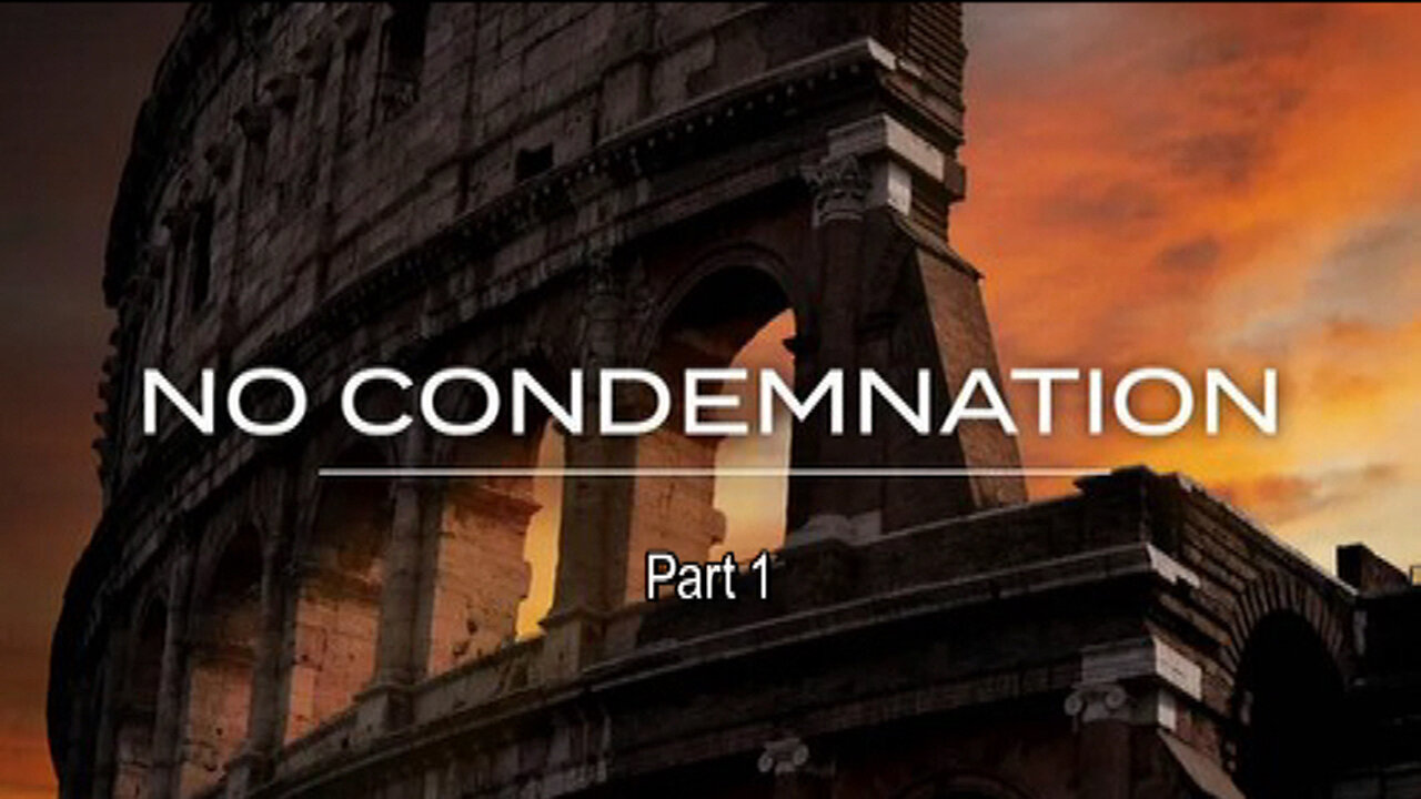 +84 NO CONDEMNATION, Pt 1: Separated Unto The Gospel, Romans 1:1-7