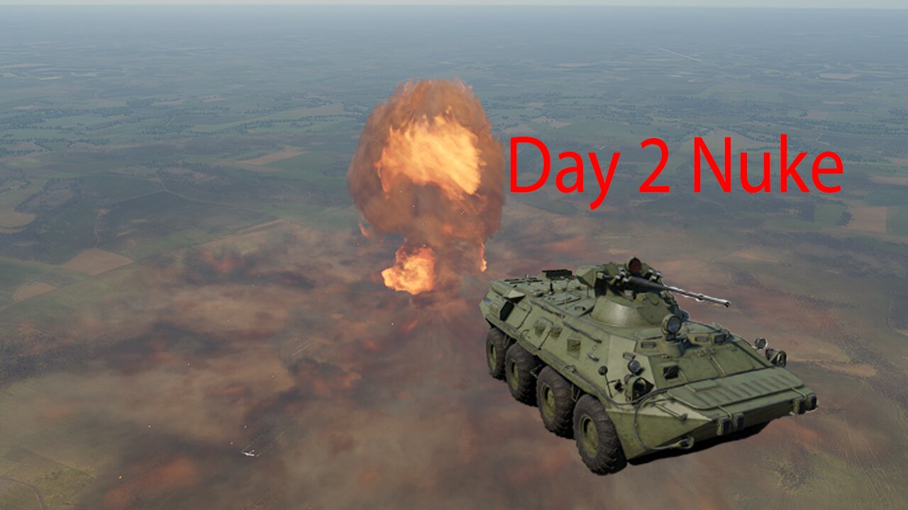 Day 2 Nuke BTR-80A War Thunder