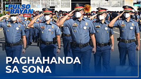 NCRPO, naghahanda na para sa nalalapit na SONA; mahihit 22,000 pulis, ipapakalat