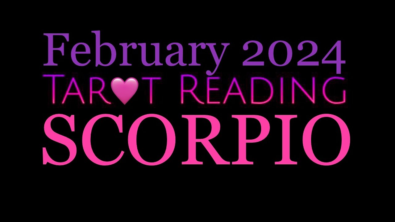 SCORPIO 🩷 February 2024 | Love Themed Reading in Honor of Valentines Day