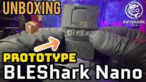 BLEShark Nano Prototype Unboxing! Pre-Release Newest Cyber Security Gadget in 2024!