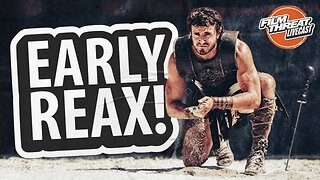 GLADIATOR II EARLY REACTION + TONS OF REVIEWS | Film Threat Livecast