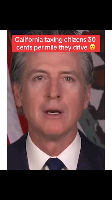 California wants to tax citizens 30 cents per mile they drive