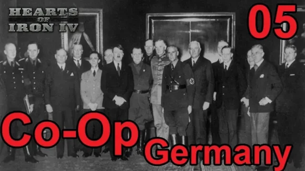 The Reich Ministers - Heart of Iron IV Co-Op Germany 05 - Spies!