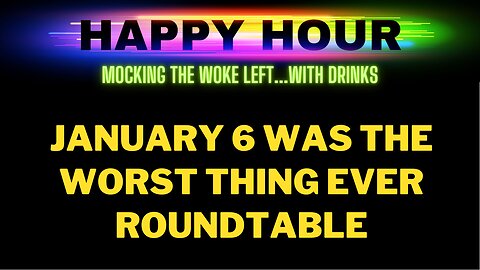 Happy Hour: January 6th was the worst thing ever roundtable from Utica College