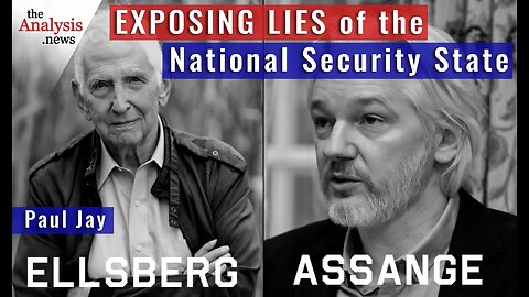 Ellsberg & Assange: Exposing Lies of the National Security State – Paul Jay