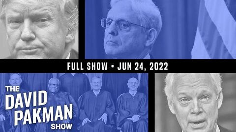 FBI Raids Fake Trump Elector's Home as SCOTUS Strikes Down Gun Control 6/24/22