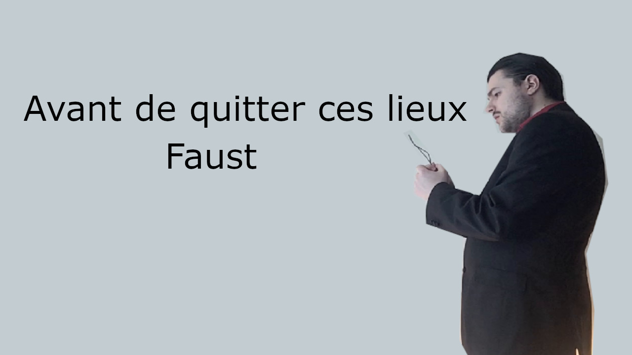 Avant de quitter ces lieux - Faust - Gounod