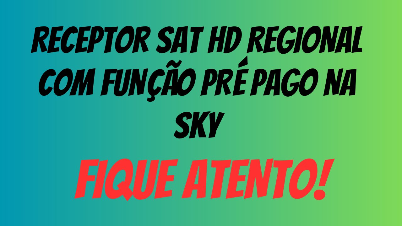 RECEPTOR SAT HD REGIONAL COM FUNÇÃO DE RECARGA NO INTELSAT 43W