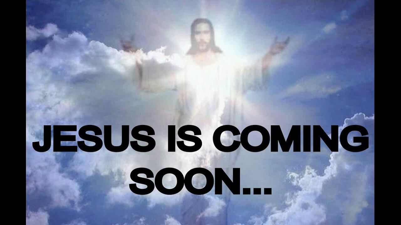 JESUS IS COMING BACK SOON!!🤯😇