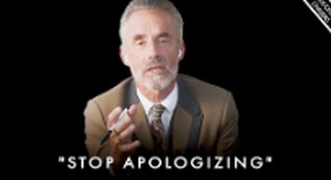 BECOME STRONG, POWERFUL & INDEPENDENT! Stop Apologizing For Being A MAN - Jordan Peterson