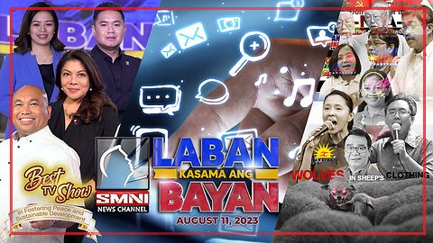 LIVE: Laban Kasama ang Bayan | August 11, 2023