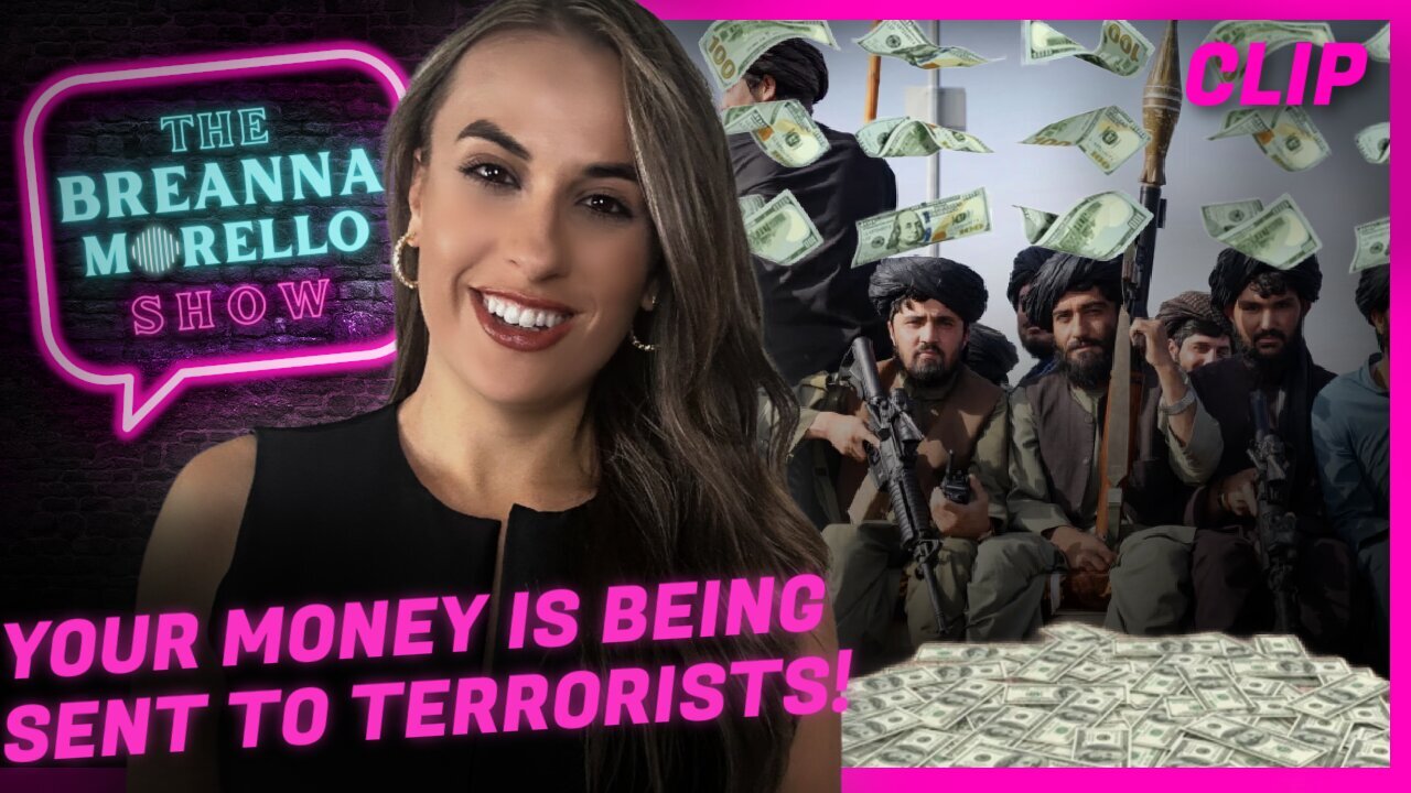 Breanna Morello| Yes, Your Money is Being Given to Islamic Terrorists Organization