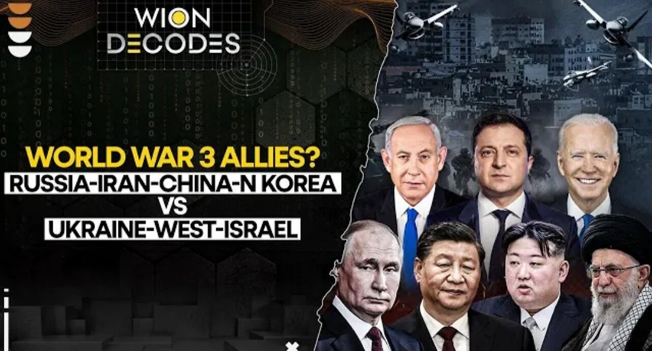 World War 3 alliances are firming up? Russia-Iran-China pitted against Ukraine-Israel? WION Decodes