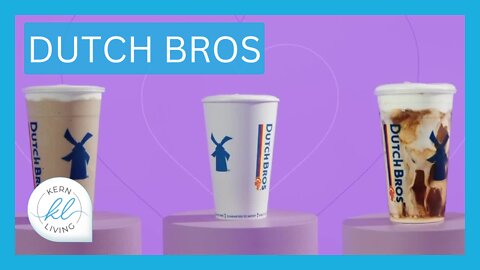 Dutch Bros | KERN LIVING