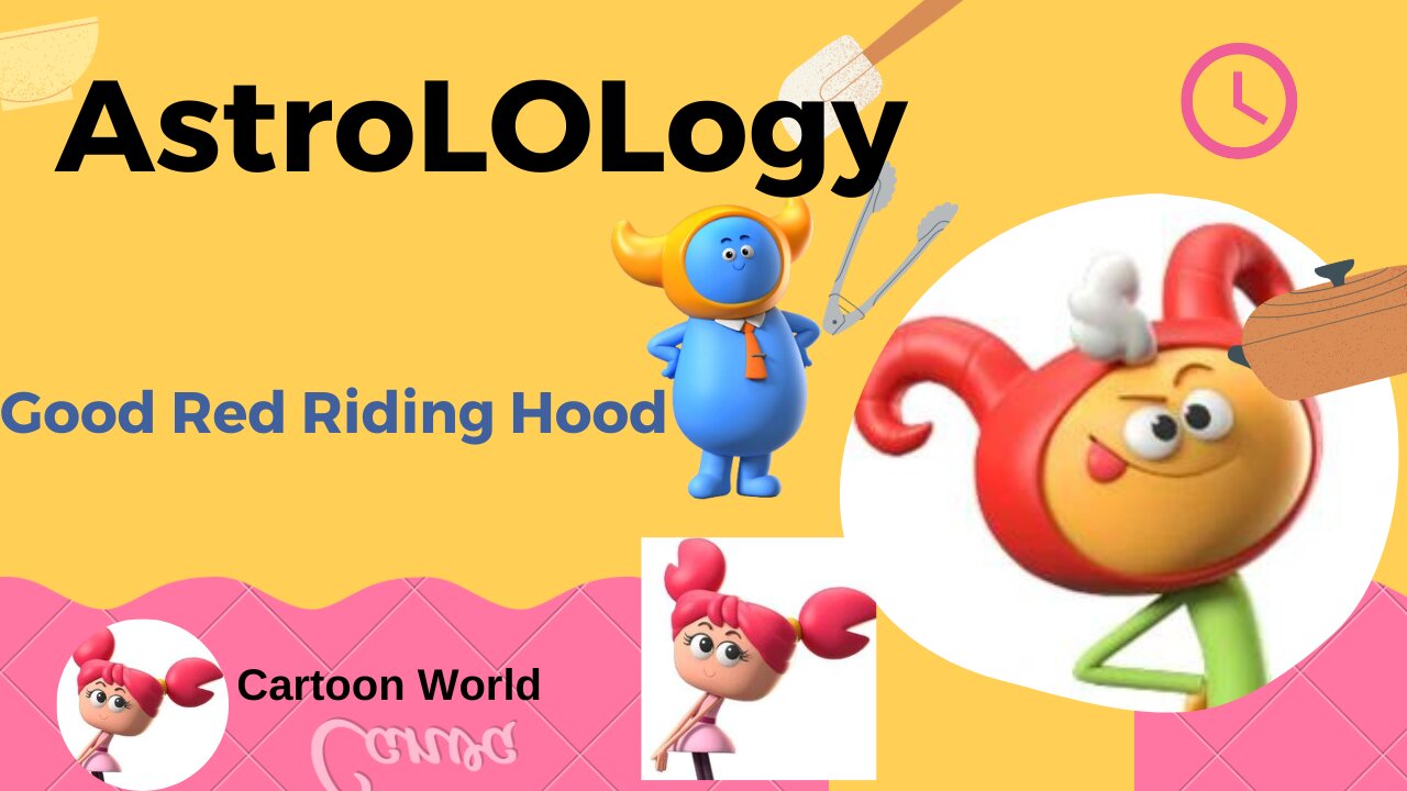 Cartoons for Kids| Good Red Riding Hood | AstroLOLogy |