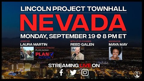 Lincoln Project Townhall: Nevada