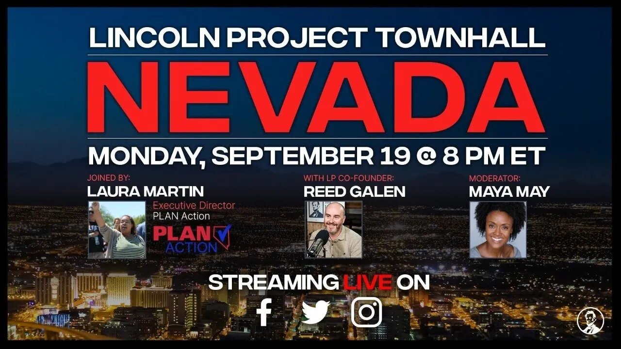 Lincoln Project Townhall: Nevada