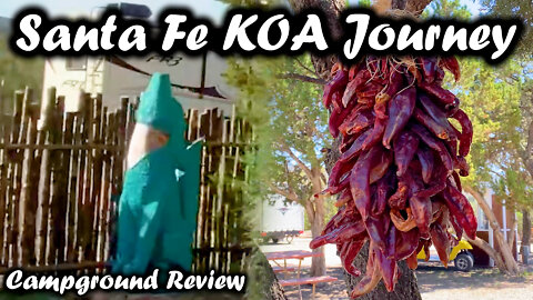 Santa Fe KOA Journey - Campground Review | New Mexico
