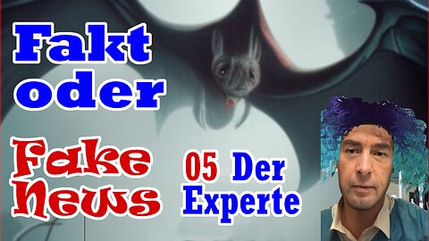 Fakt oder Fake News? Der Experte (Lab Leak III)