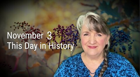 This Day in History, November 3