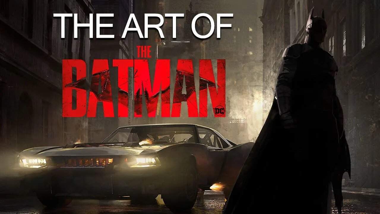 The Art of The Batman | Conceptual Paintings HD 2022