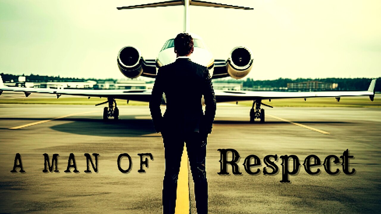 Be a Man of Respect