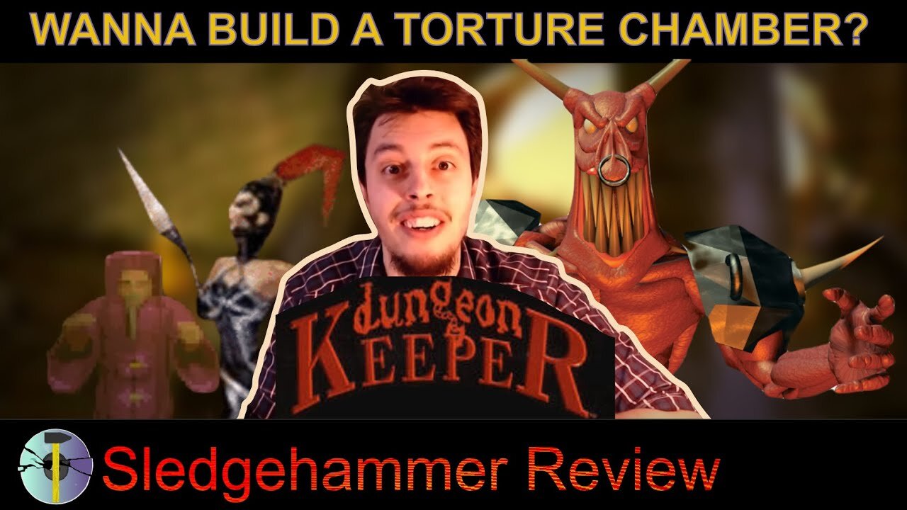 Dungeon Keeper - Sledgehammer Review