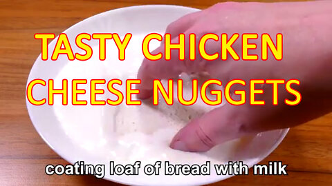 TASTY CHICKEN CHEESE NUGGETS Easy food recipes